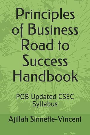 principles of business road to success handbook pob updated csec syllabus 1st edition mrs. ajillah