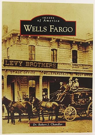 wells fargo 1st edition dr. robert j. chandler 073853143x, 978-0738531434