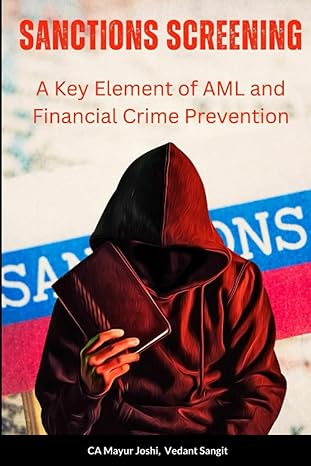 sanctions screening a key element of aml and financial crime prevention 1st edition mayur joshi ,vedant