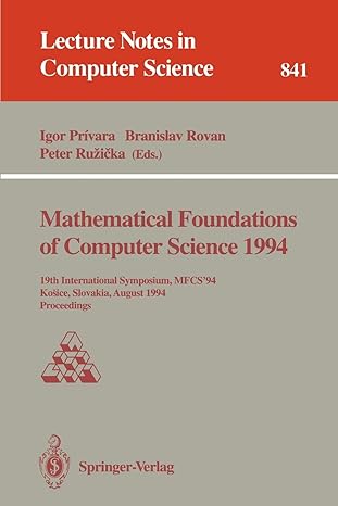 mathematical foundations of computer science 1994 19th international symposium mfcs 94 kosice slovakia august