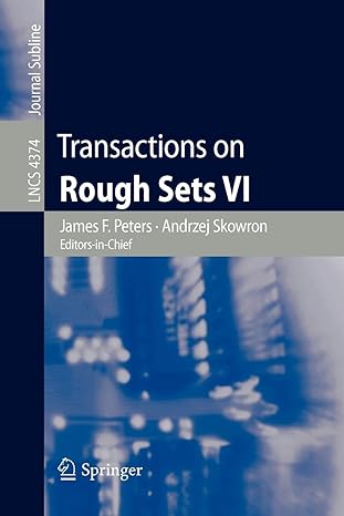 transactions on rough sets vi commemorating life and work of zdislaw pawlak part i 2007 edition james f.