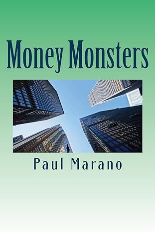 money monsters 1st edition paul marano 1530850665, 978-1530850662