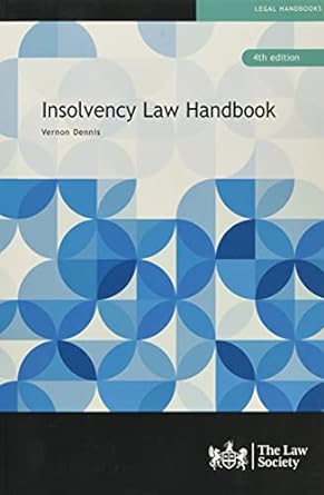 insolvency law handbook 4th edition vernon dennis 1784461601, 978-1784461607