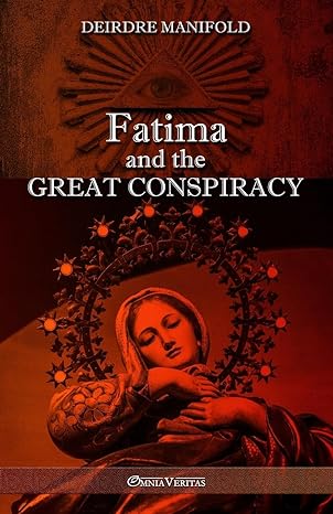 fatima and the great conspiracy ultimate edition 1st edition deirdre manifold 191305747x, 978-1913057473