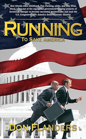 running to save america 1st edition don flanders 0615906591, 978-0615906591