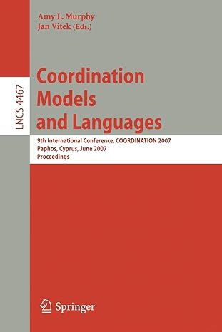 coordination models and languages 9th international conference coordination 2007 paphos cyprus june 6 8 2007