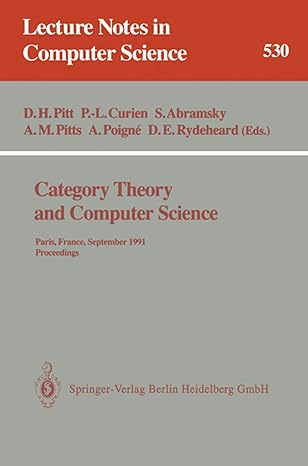 category theory and computer science paris france september 3 6 1991 proceedings 1991st edition david h. pitt