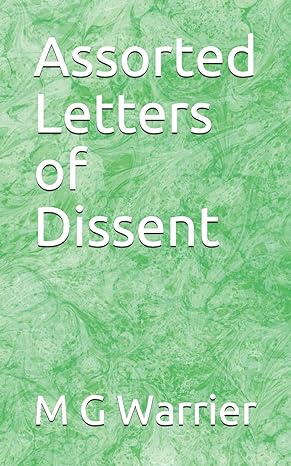 assorted letters of dissent 1st edition m g warrier 1726818977, 978-1726818971