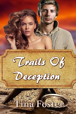 trails of deception 1st edition tina foster 1497450012, 978-1497450011