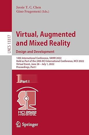 virtual augmented and mixed reality design and development 1 international conference vamr 2022 held as part