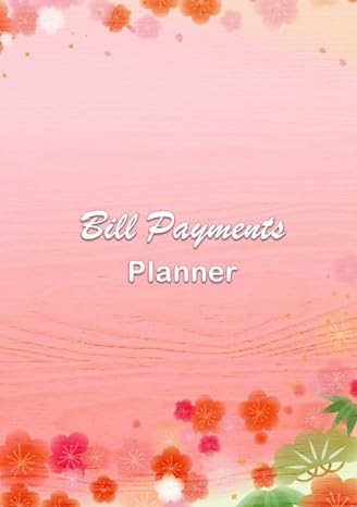 bill payments planner daily monthly bill tracker and organizer 110 pages a4 1st edition jinane journals &