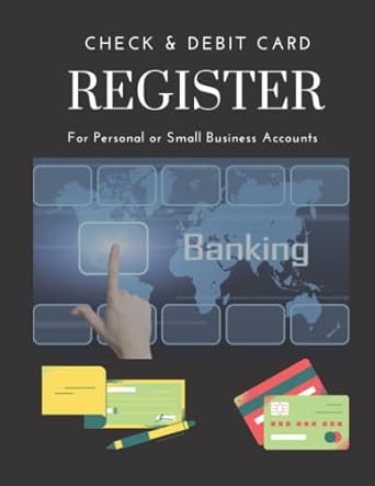 check and debit card register record all deposit and withdrawal transactions in one place 1st edition melinda