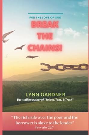 break the chains 1st edition lynn gardner 979-8713103446