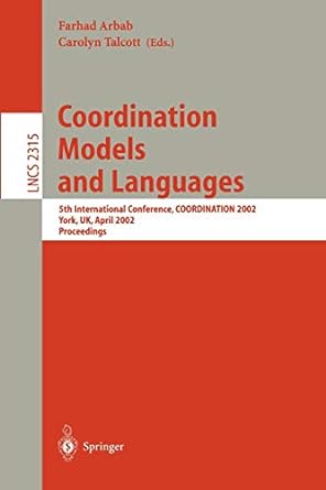 coordination models and languages 5th international conference coordination 2002 york uk april 8 11 2002