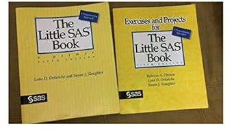 the little sas book a primer 5th edition lora d. delwiche ,susan j. slaughter 1612903436, 978-1612903439