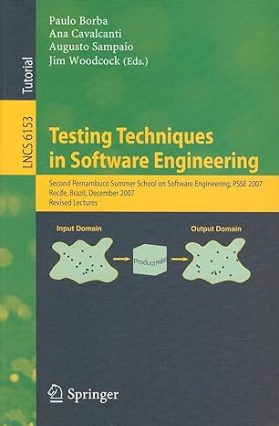 testing techniques in software engineering second pernambuco summer school on software engineering psse 2007