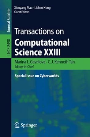 transactions on computational science xxiii special issue on cyberworlds 2014 edition marina l. gavrilova