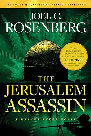 the jerusalem assassin a marcus ryker series political and military action thriller 1st edition joel c.