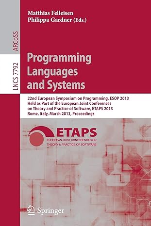 programming languages and systems 22nd european symposium on programming esop 2013 held as part of the