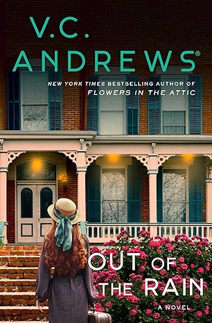 out of the rain 1st edition v.c. andrews 1982156252, 978-1982156251