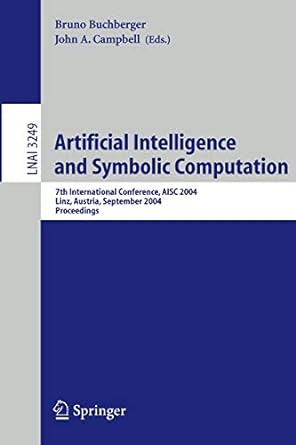 artificial intelligence and symbolic computation 7th international conference aisc 2004 linz austria