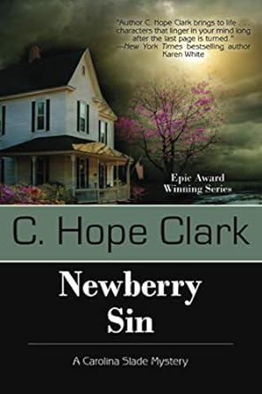 newberry sin 1st edition c. hope clark 1611948770, 978-1611948776