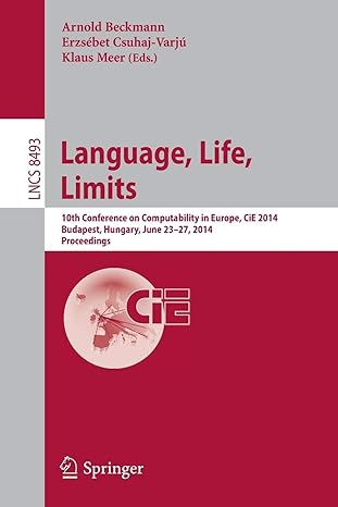 language life limits 10th conference on computability in europe cie 2014 budapest hungary june 23 27 2014