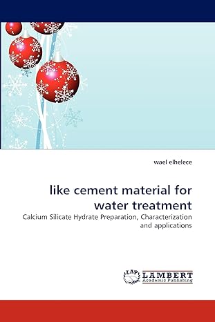 like cement material for water treatment calcium silicate hydrate preparation characterization and