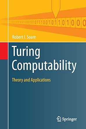 turing computability theory and applications 1st edition robert i. soare 3662568586, 978-3662568583