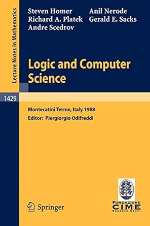 logic and computer science lectures given at the 1st session of the centro internazionale matematico estivo