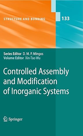 controlled assembly and modification of inorganic systems 1st edition xin tao wu 3642101844, 978-3642101847