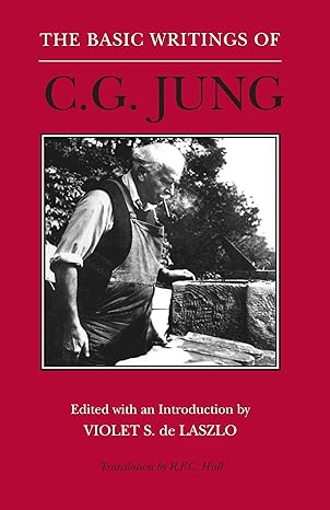 the basic writings of c g jung revised edition c. g. jung ,violet s. de laszlo ,r. f.c. hull 0691019029,