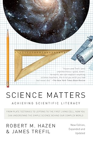 science matters achieving scientific literacy revised edition robert m. hazen ,james trefil 0307454584,