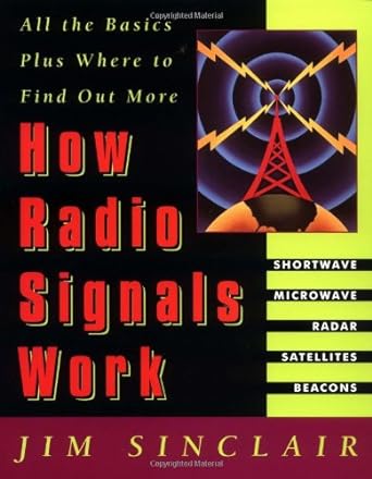 how radio signals work 1st edition jim sinclair 0070580588, 978-0070580589