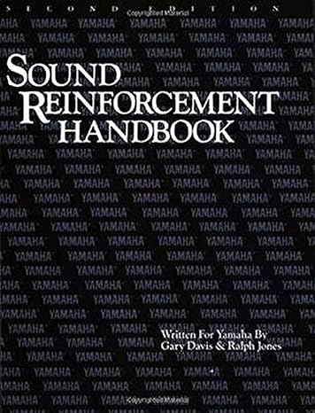 the sound reinforcement handbook 2nd edition gary davis, ralph jones 0881889008, 978-0881889000