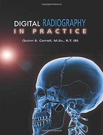 digital radiography in practice 1st edition quinn b. carroll 0398092710, 978-0398092719