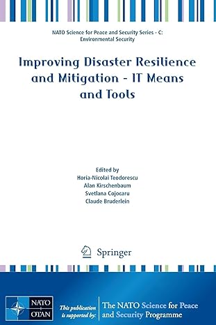 improving disaster resilience and mitigation it means and tools 2014 edition horia-nicolai teodorescu ,alan