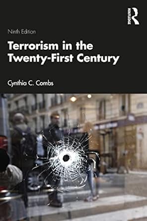 terrorism in the twenty first century 9th edition cynthia c. combs 1032077972, 978-1032077970