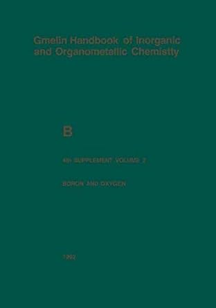 boron and oxygen 1st edition gert heller ,r bohrerjurgen faust ,kurt niedenzu 366206152x, 978-3662061527