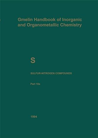 s sulfur nitrogen compounds part 10a compounds with sulfur of oxidation number ii 1st edition norbert baumann