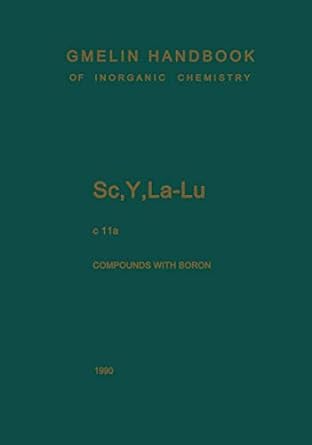 sc y la lu rare earth elements compounds with boron 1st edition hiltrud hein ,claus koeppel ,ursula vetter