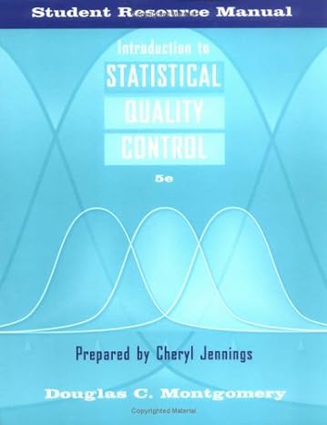 introduction to statistical quality control student resource manual 5th edition douglas c. montgomery