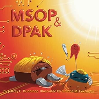 msop and dpak one hot day 1st edition jeffrey c dunnihoo ,simona m ceccarelli 1958367036, 978-1958367032