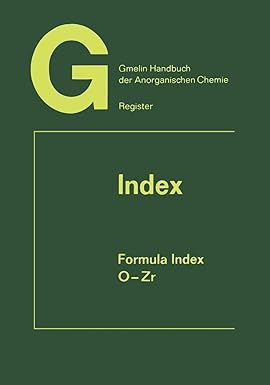 index formula index o zr elements 104 to 132 1st edition rudolf warncke 3662090325, 978-3662090329