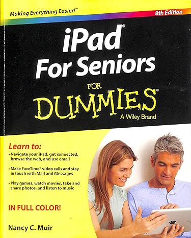 ipad for seniors for dummies 8th edition nancy c. muir 1119137799, 978-1119137795