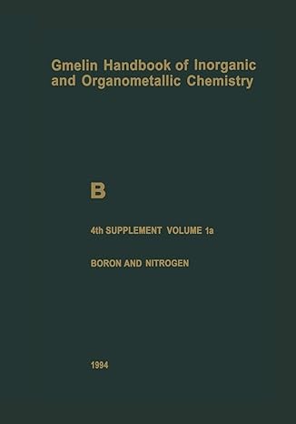 b boron compounds boron and noble gases hydrogen 1st edition lawrence barton ,thomas onak ,jurgen faust ,kurt