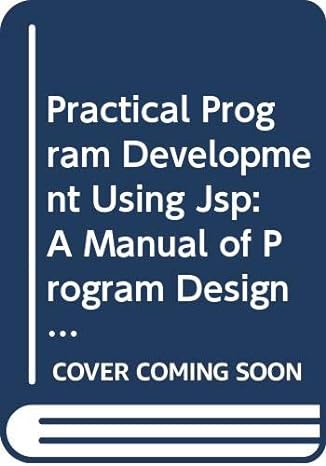 practical program development using jsp a manual of program design using the design method developed by m a