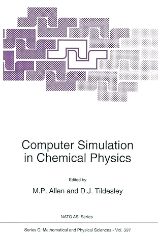 computer simulation in chemical physics 1st edition m.p. allen ,d.j. tildesley 9401047340, 978-9401047340