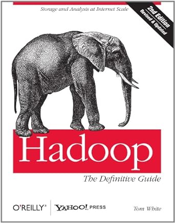 hadoop the definitive guide 2nd edition tom white 1449389732, 978-1449389734