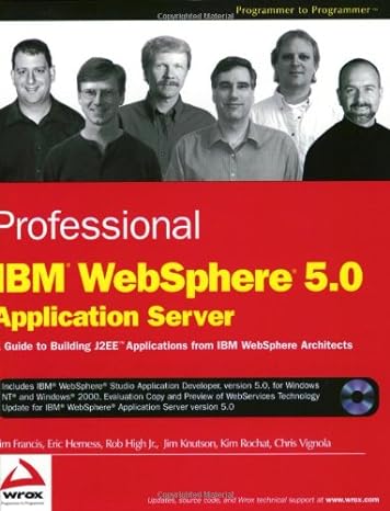 professional ibm websphere 5 0 application server new edition tim francis ,eric herness ,rob high jr. ,jim